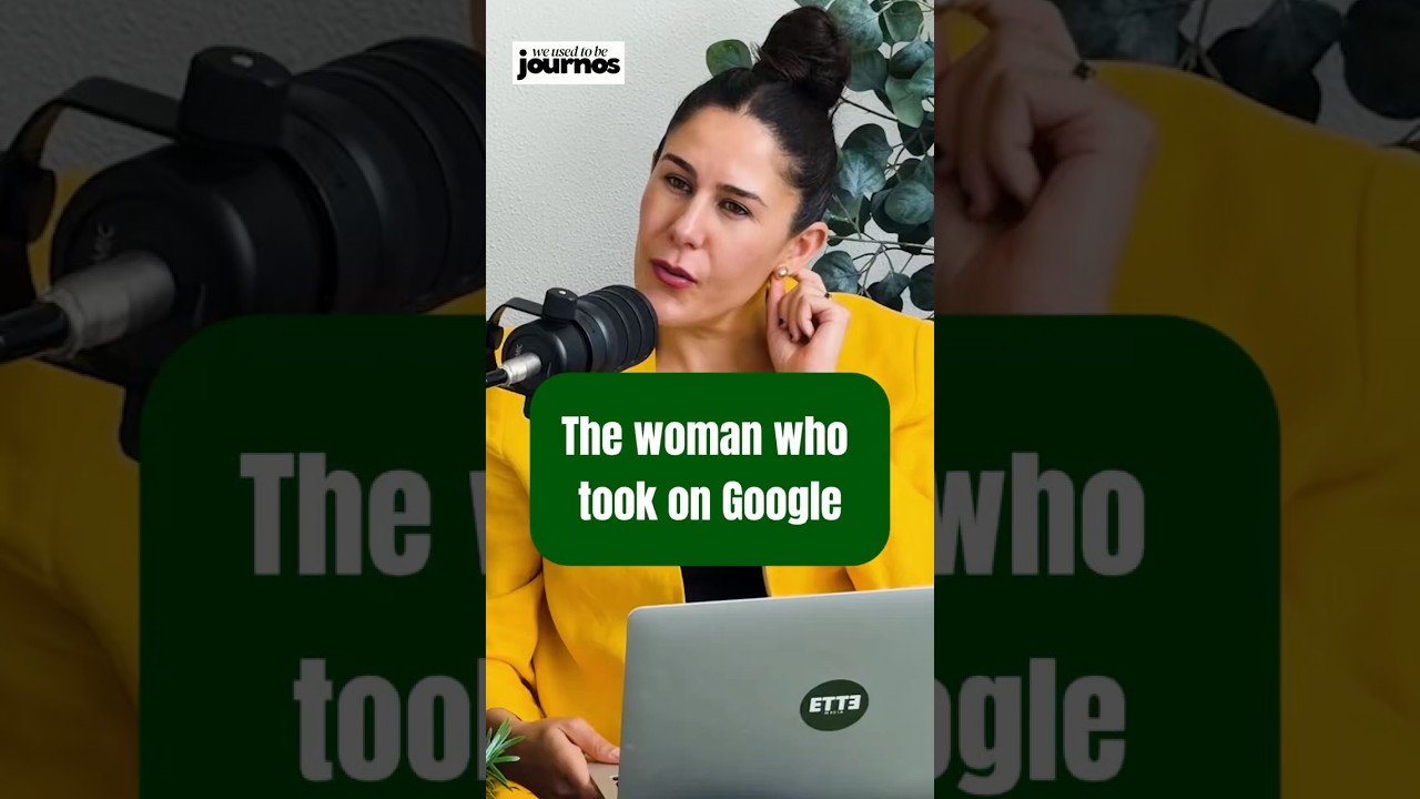 The woman who took on Google and won