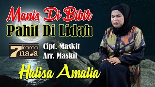 Download lagu Halisa Amalia - Manis Dibibir Pahit Dilidah mp3