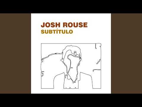El Otro Lado - Josh Rouse