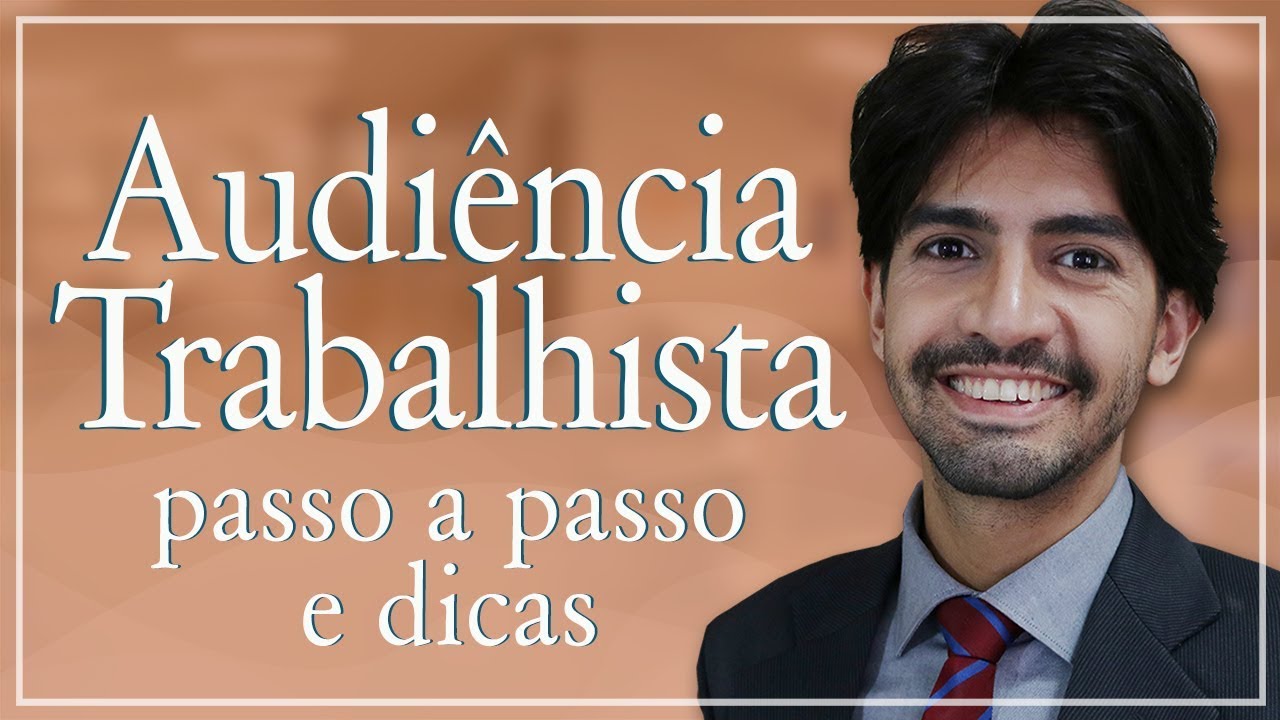 Como se comportar em uma audiência trabalhista