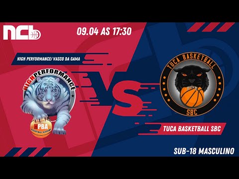 HIGH PERFORMANCE/ VASCO DA GAMA X TUCA BASKETBALL SBC - NCB SUB-18 MASCULINO 2022.1