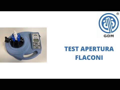 Test apertura flaconi - GDM srl