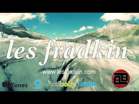 Les Fradkin Reflections of Love - Official Music Video