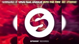 VINAI feat. Anjulie - Into The Fire (Extended Mix)