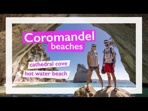 Coromandel Beaches || Cathedral Cove || Hot Water Beach