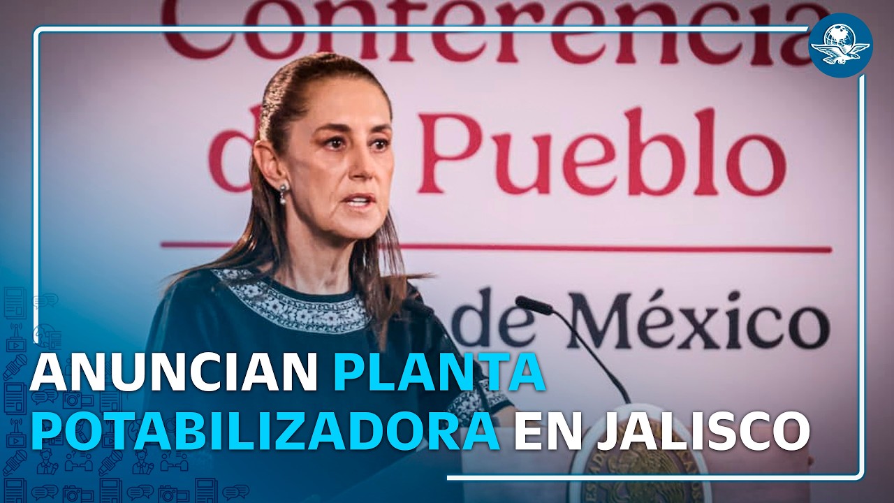 Sheinbaum destinará hasta 13 mil mdp para combatir la contaminación del agua en Jalisco