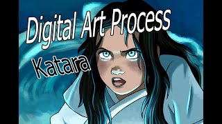 my DRAWING PROCESS - KATARA (avatar the last airbender)