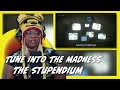Tune Into The Madness The Stupendium AyChristene Reacts