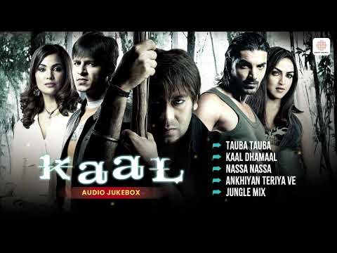 Kaal (2005) | Audio Jukebox | Tauba Tauba, Kaal Dhamaal, Nassa Nassa | Bollywood Superhit Songs