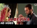 Albeliya - Desi Kattey