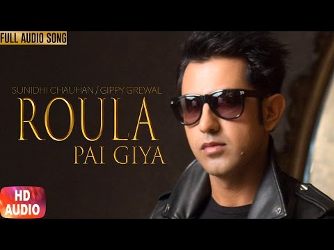 Roula Pai Gaya (Full Audio) — watch video