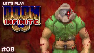 Let's play some Doom Infinite Demo (v 0.978.6) -  Episode 08 - GZDoom