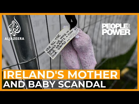 Ireland's Mother and Baby Scandal (Part 2) | People and Power