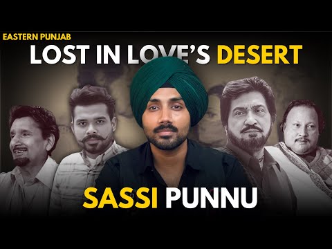 Sassi-Punnu | An Epic Journey of Lost Love in the Desert