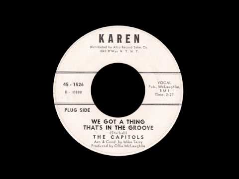 The Capitols - We Got A Thing That's In The Groove