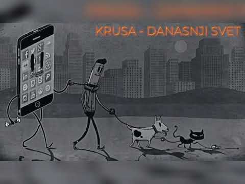 Krusa - Danasnji Svet (Official Music Video) 🎵
