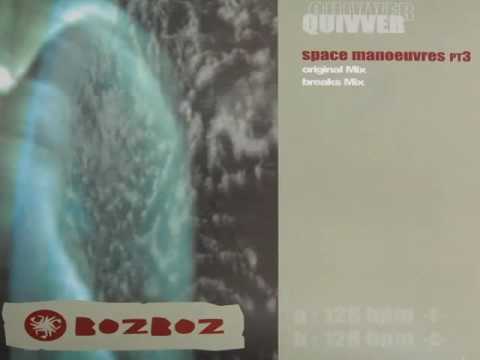 Quivver - Space Manoeuvres Part 3 Breaks Mix.avi