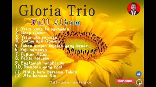 Download lagu Gloria Trio\\ Full Album mp3