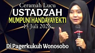 Download lagu CERAMAH LUCU USTADZAH MUMPUNI HANDAYAYEKTI 13 JULI 2026 DI PAGERKUKUH WONOSOBO. mp3 Download lagu CERAMAH LUCU USTADZAH MUMPUNI HANDAYAYEKTI 13 JULI 2026 DI PAGERKUKUH WONOSOBO. mp3