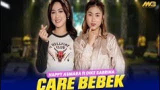 Download lagu CARE BEBEK - HAPPY ASMARA FEAT DIKE SABRINA | DUO MAHOKK mp3