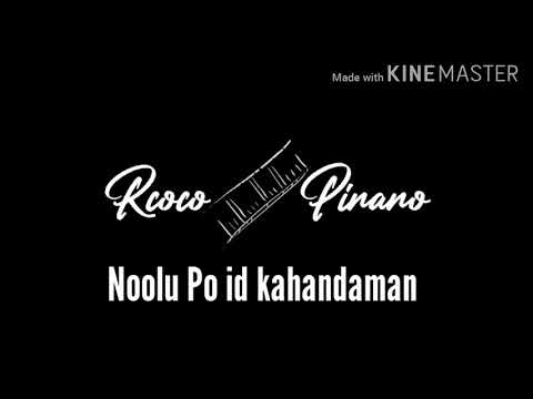 Noolu Po id Kahandaman (Female) - Karaoke Versi Piano