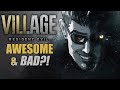 Why Is Resident Evil Village SO AWESOME And BAD