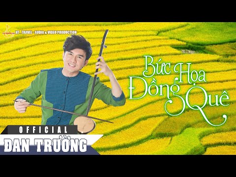 Bức họa đồng quê - Đan Trường