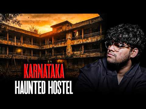 Haunted Hostel of Karnataka | Horror Story