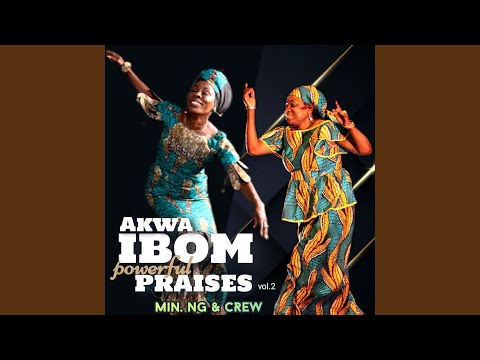 Akwa Ibom praises, Vol. 2