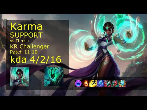 Karma Support vs Thresh - KR Challenger 4/2/16 Patch 11.10 Gameplay // [롤] 카르마 vs 쓰레쉬 서폿