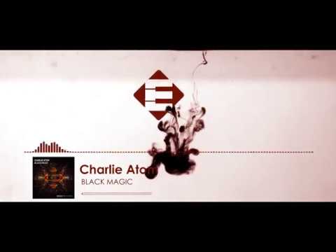 Charlie Atom - Black Magic (Original Mix)[Ensis Records]