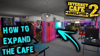 How to Unlock More rooms, the kitchen, bathroom and more in internet cafe simulator 2