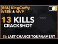 S6 Last Chance Tournament MVP KingCrafty