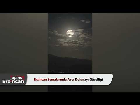 Erzincan Semalarında Avcı Dolunayı Güzelliği