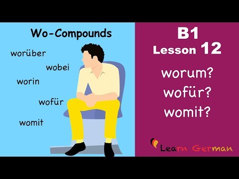B1 - Lesson 12 | Wo-Komposita | Wo-Compounds | Learn German Intermediate