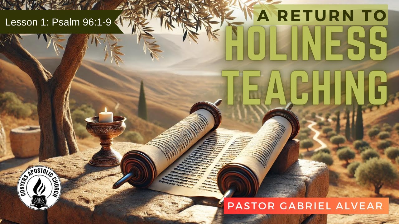 âA Return To Holiness Teaching"