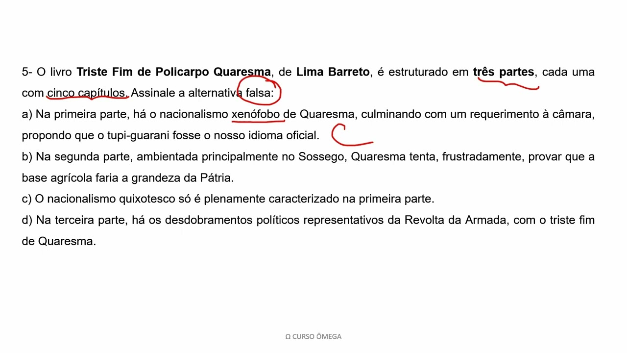 Triste Fim de Policarpo Quaresma  - Questões