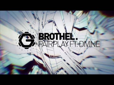 brothel. - PAIRPLAY ft. DIVINE