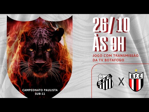 AO VIVO | Santos x Botafogo - Campeonato Paulista Sub-11 - 26/10/2025