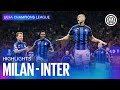 MILAN 0-2 INTER | HIGHLIGHTS | UEFA CHAMPIONS LEAGUE 22/23 ⚽⚫🔵🇮🇹