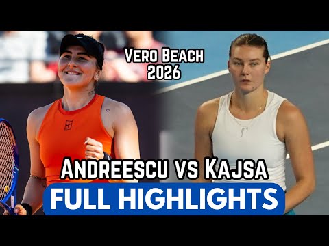 Bianca Andreescu vs Kajsa Rinaldo Full Highlights | Vero Beach 2026 Quarterfinal (HD)