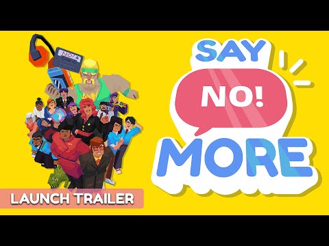 Say No! More is Out Now! (Launch Trailer) thumbnail