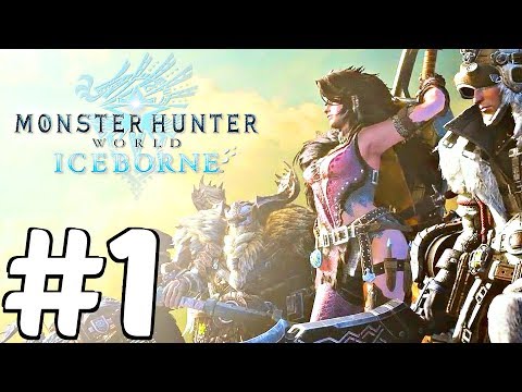 Monster Hunter World Iceborne - Gameplay Walkthrough Part 1 - Full Beta (DLC Expansion)