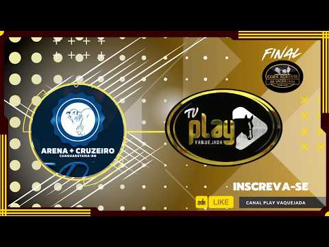 2ª  ETAPA  E FINAL  DA  COPA AGRESTE  DE VAQUEJADA   ARENA   +  CRUZEIRO  CANGUARETAMA RN