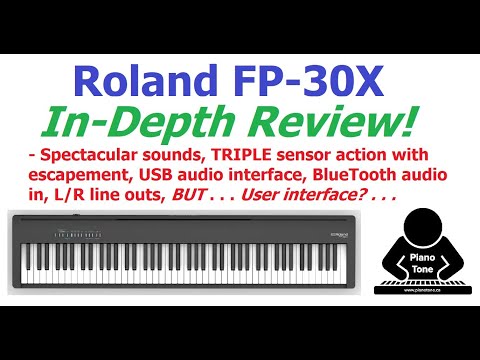 Roland FP-30X Review