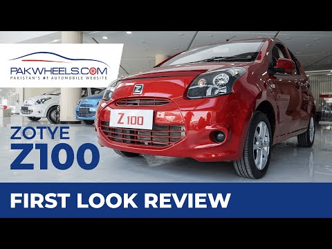 Zotye Z100 Price, Specs & Features | Test Drive | First Look Review | PakWheels