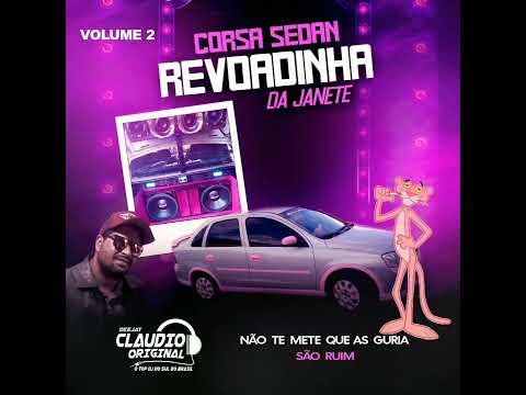 Corsa revoada da Janete volume 2 dj Cláudio original faixa 2