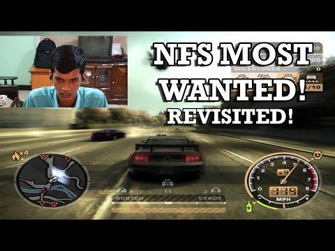 Revisiting NFS Most wanted 2005 ! Gameplay!