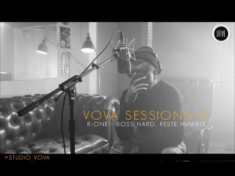 Vova Sessions #5 - R-One "Boss Hard Reste Humble"