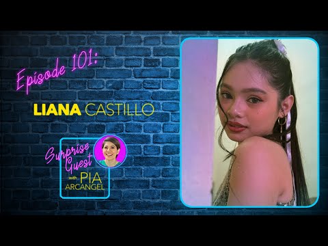 Episode 101 – Kilalanin si Liana Castillo, ang Bebe Gurl… Surprise Guest with Pia Arcangel